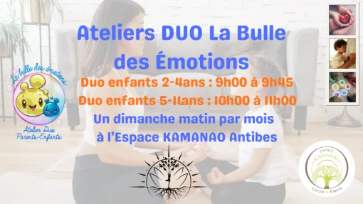 Découvrez les ateliers duo – La bulle des émotions à Antibes, Antibes, Cindy Bertin