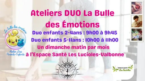Ateliers duo – La bulle des émotions arrivent à Valbonne-Sophia Antipolis, Antibes, Cindy Bertin
